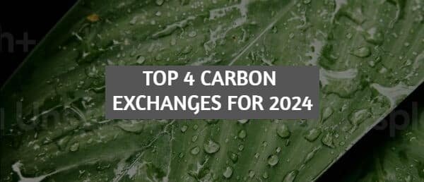 Top 4 carbon exchanges for 2024