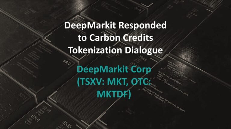 DeepMarkit Responded to Carbon Credits Tokenization Dialogue